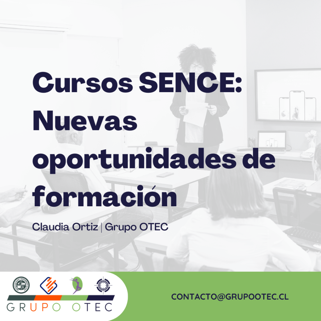 Cursos Sence_ Nuevas oportunidades de formación - Grupo OTEC